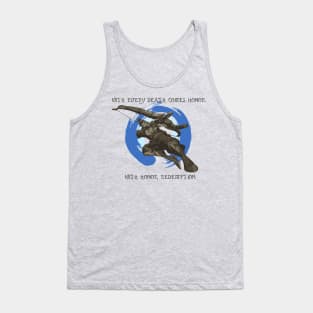 With every death comes honor. Tank Top